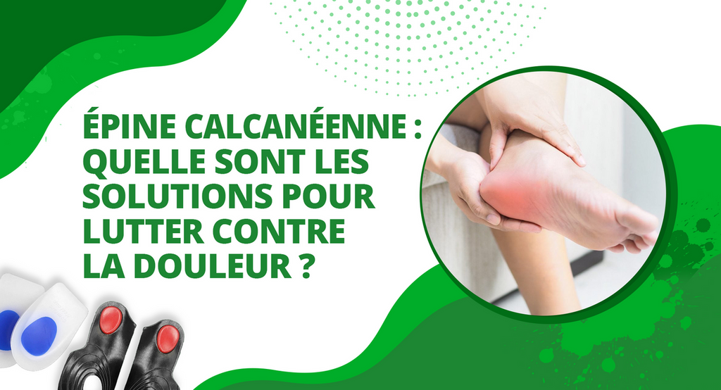Semelle orthopédique epine calcaneenne discount prix