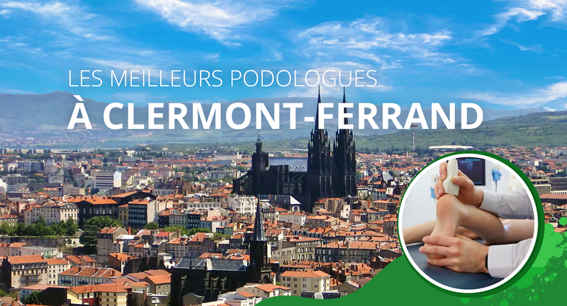Les meilleurs podologues de Clermont-Ferrand