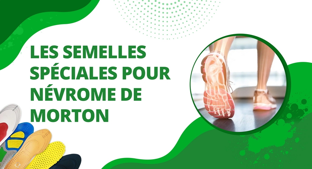 Orteil Nevrome De Morton Semelle Insoles Syndrome De Morton